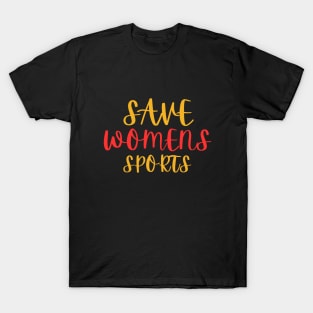 save womens sports T-Shirt